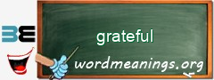 WordMeaning blackboard for grateful